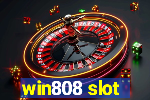 win808 slot